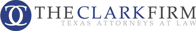 The Clark Firm | Texas Trial Lawyers
